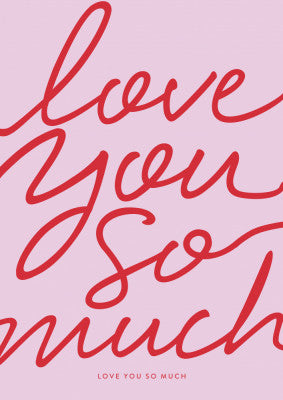 Love You So Much | Artbanx UK